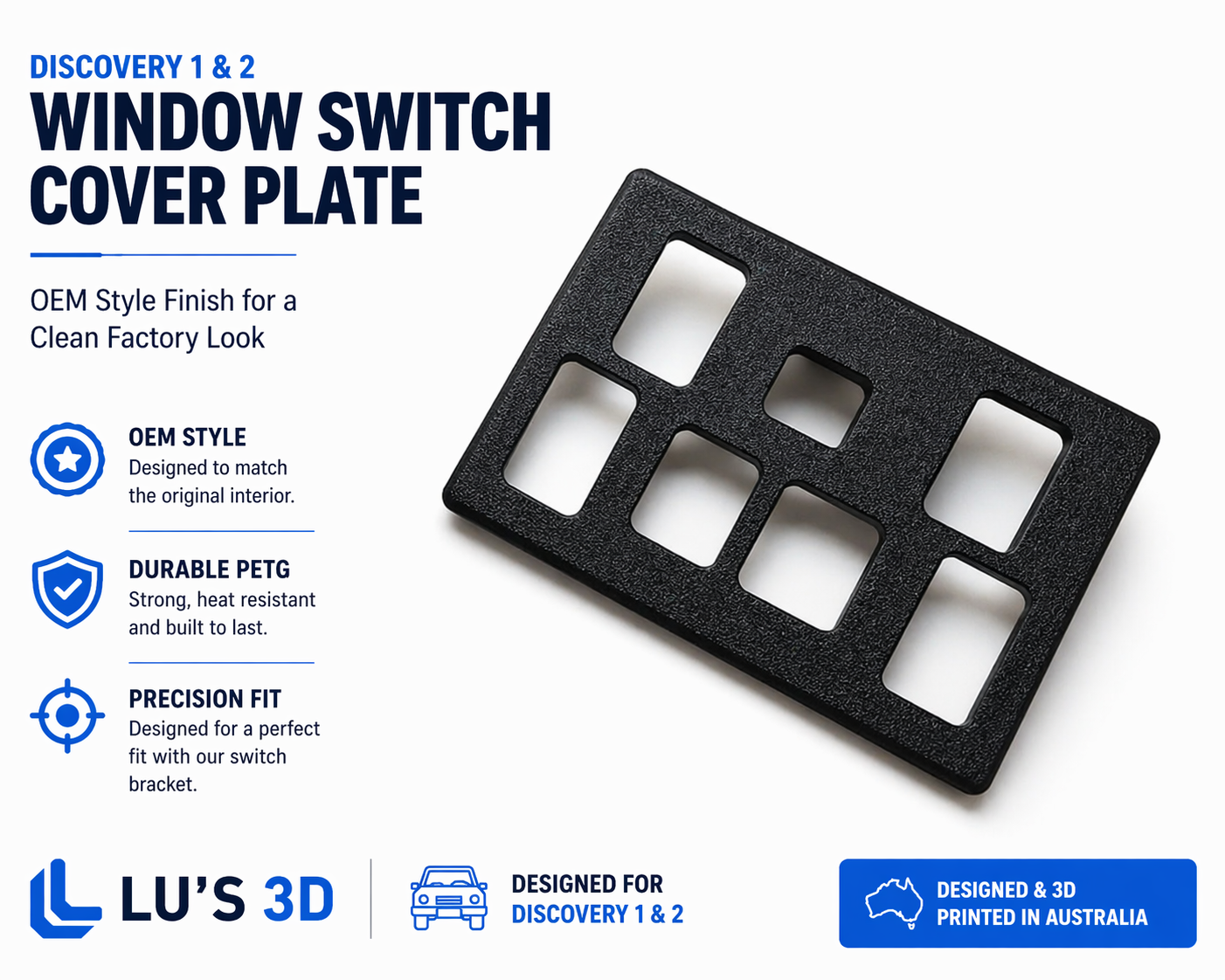 Discovery 1 & 2 Window Switch Cover Plate (Heated & Non-Heated Options)