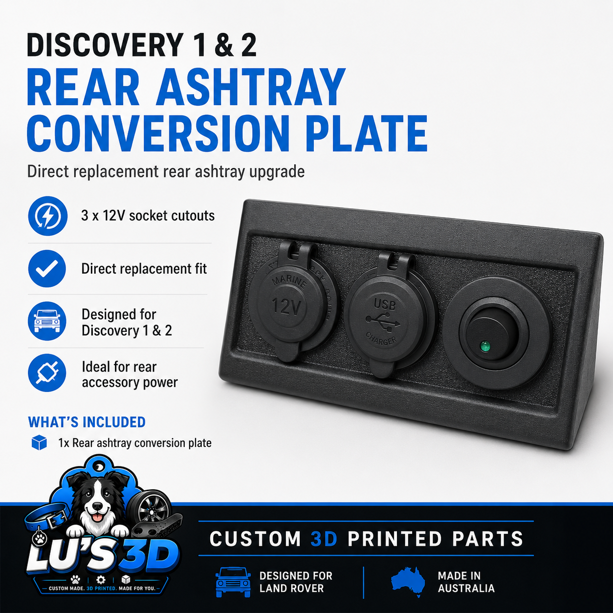Discovery 1 & 2 Rear Ashtray 12V Socket Panel