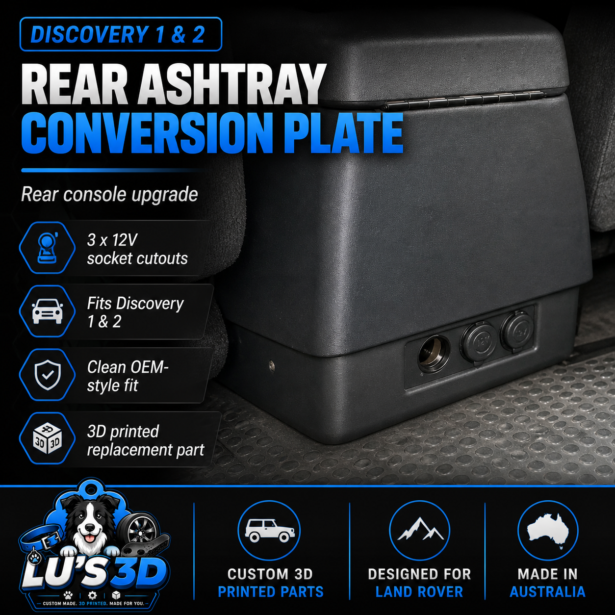 Discovery 1 & 2 Rear Ashtray 12V Socket Panel