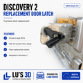 Discovery 2 Replacement Door Latch
