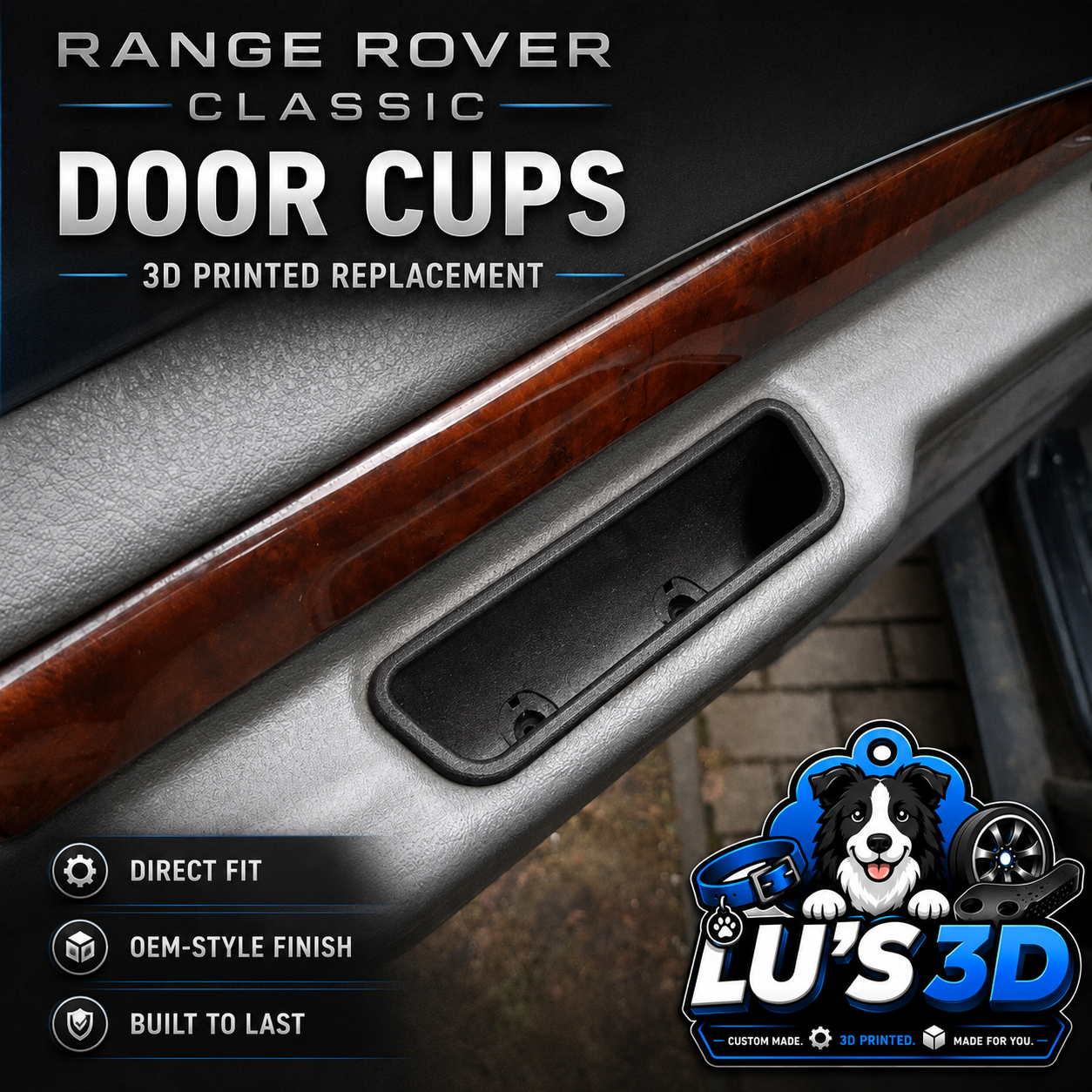 Close-up of a car door cup replacement part with overlaid text reading 'Range Rover Classic Door Cups 3D Printed Replacement' and feature icons. The product appears to be a black molded door panel insert, shown installed on a vehicle interior with wood trim.