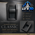 Range Rover Classic Door Lock Mounts